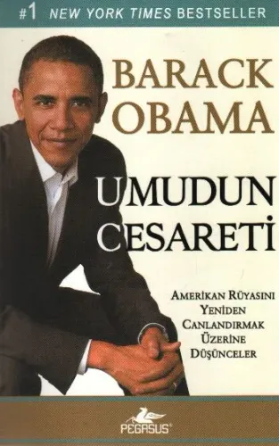 Umudun Cesareti; Amerikan Rüyasını Yeniden Canlandırmak Üzerine Düşünceler