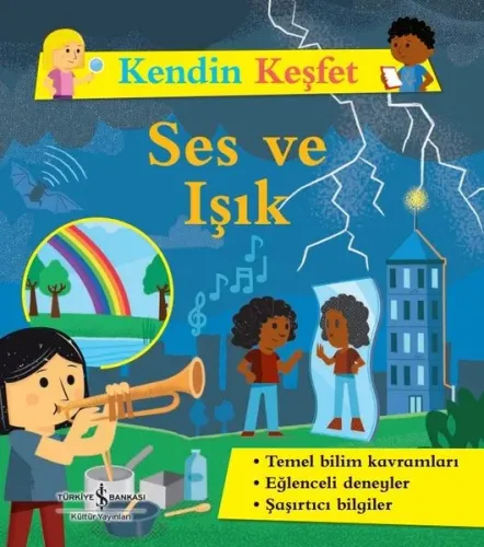 Kendini Keşfet - Ses ve Işık