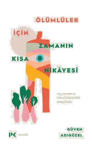 Ölümlüler İçin Zamanın Kısa Hikâyesi