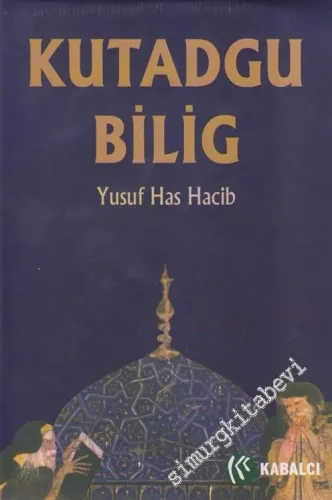 Kutadgu Bilig CİLTLİ -         2019