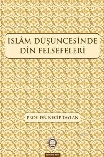 İslam Düşüncesinde Din Felsefeleri