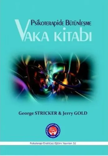 Psikoterapide Bütünleşme - Vaka Kitabı