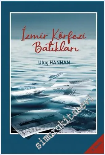 İzmir Körfezi Batıkları - 2022