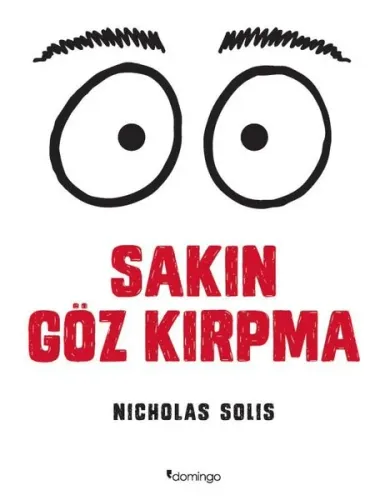 Sakın Göz Kırpma