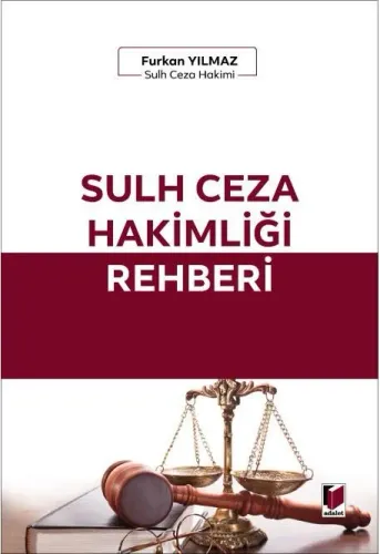 Sulh Ceza Hakimliği Rehberi