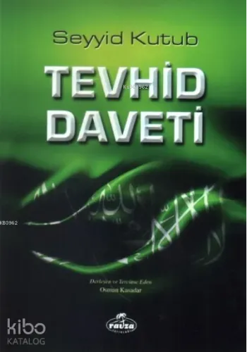 Tevhid Daveti - Ravza Yayınları - Selam Kitap