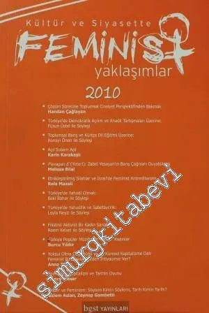 Kültür ve Siyasette Feminist Yaklaşımlar 2010 -         2010