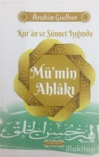 Kur'an ve Sünnet Işığında Mü'min Ahlakı