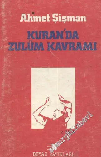 Kuran'da Zulüm Kavramı -
