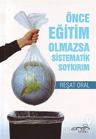 Önce Eğitim Olmazsa Sistematik Soykırım