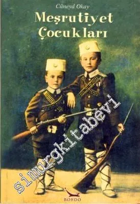 Meşrutiyet Çocukları -        2000