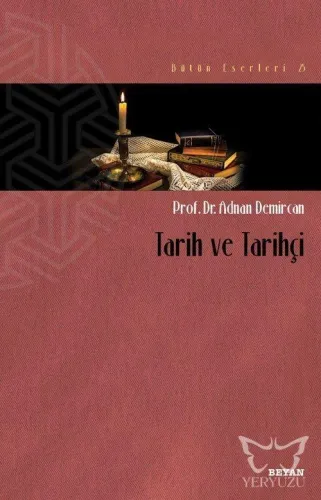 Tarih ve Tarihçi