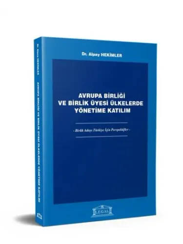 Avrupa Birliği ve Birlik Üyesi Ülkelerde Yönetime Katılım