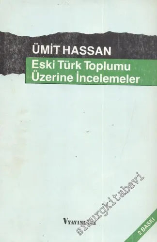 Eski Türk Toplumu Üzerine İncelemeler -