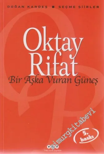 Bir Aşka Vuran Güneş - Seçme Şiirler -         2025
