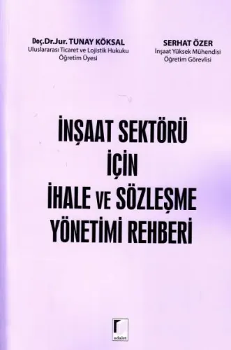 İnşaat Sektörü için İhale ve Sözleşme Yönetimi Rehberi