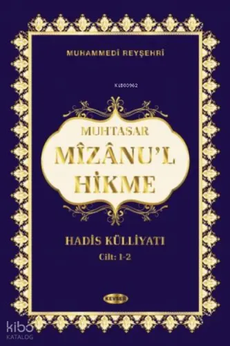 Mizanu'l Hikme TEK CİLT (TÜRKÇE)