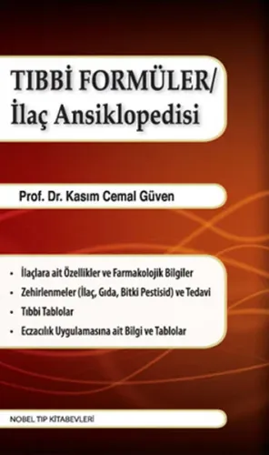 Tıbbi Formüller İlaç Ansiklopedisi - Kasım Cemal Güven