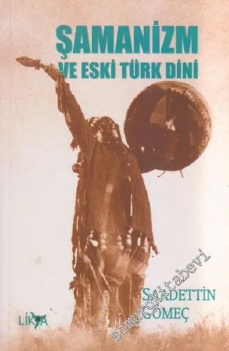 Şamanizm ve Eski Türk Dini -