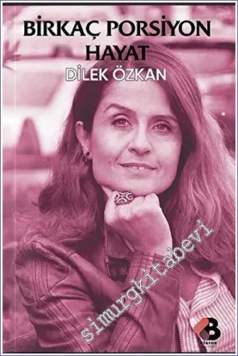 Birkaç Porsiyon Hayat -         2023