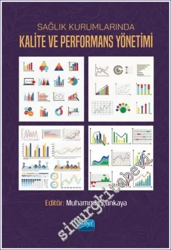 Sağlık Kurumlarında Kalite ve Performans Yönetimi -         2022