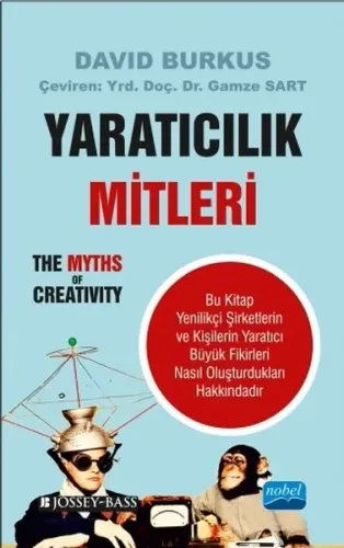 Yaratıcılık Mitleri; The Myths of Creativity