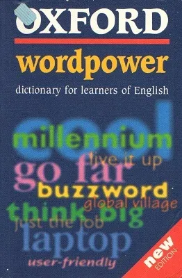 Oxford Wordpower Dictionary For Learners Of English