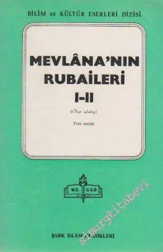 Mevlana'nın Rubaileri 1 - 2 -