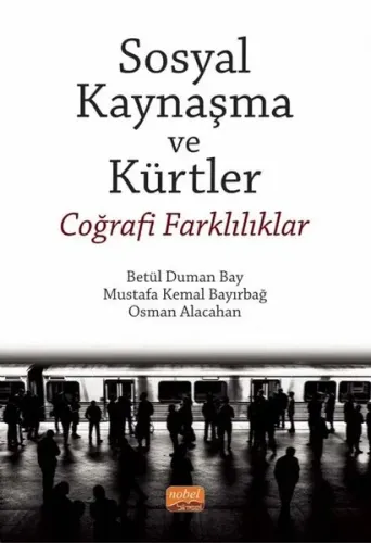 Sosyal Kaynaşma Ve Kürtler
