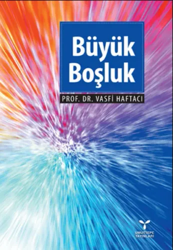Büyük Boşluk; İslam'ın Doğuşu ve Yayılışı