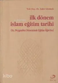 İlk Dönem İslam Eğitim Tarihi