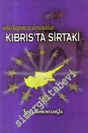 Arka Kapımıza Dayandılar: Kıbrıs'ta Sirtaki