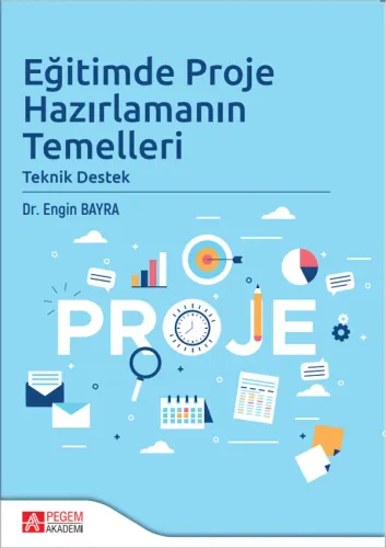 Eğitimde Proje Hazırlamanın Temelleri