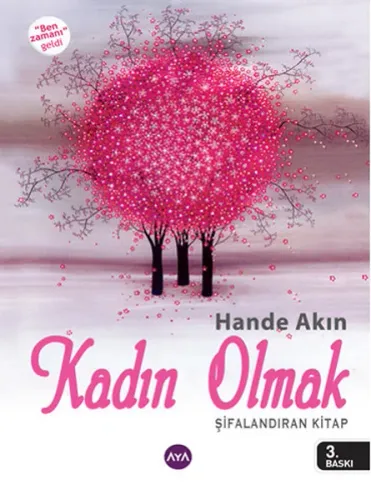 Kadın Olmak; Şifalandıran Kitap