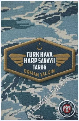Türk Hava Harp Sanayii Tarihi -         2023