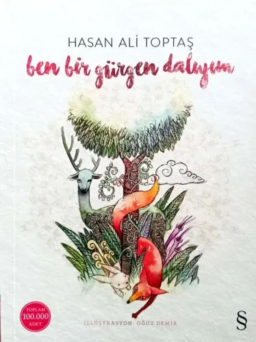Ben Bir Gürgen Dalıyım