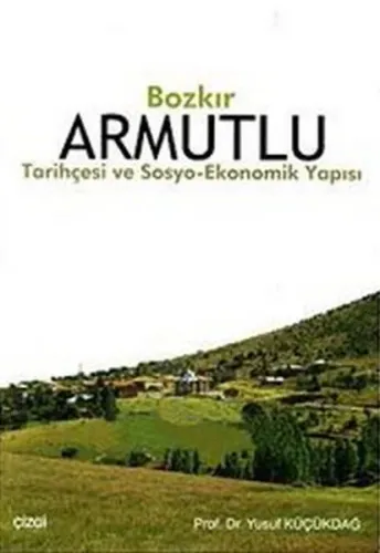 Bozkır Armutlu; Tarihçesi Ve Sosyo-Ekonomik Yapısı