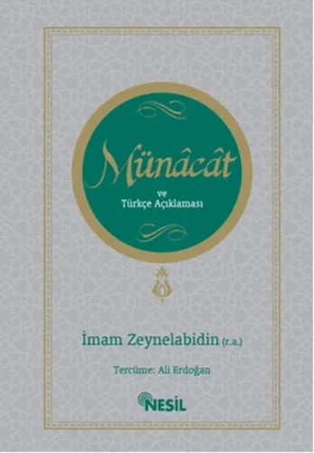 Münâcât ve Türkçe Açıklaması