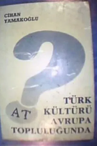 Türk Kültürü Avrupa Topluluğunda