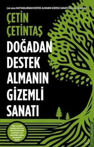 Doğadan Destek Almanın Gizemli Sanatı | Kitap Ambarı