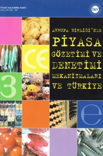 AB'de Piyasa Gözetlemi ve Denetimi Mekanizmaları ve Türkiye