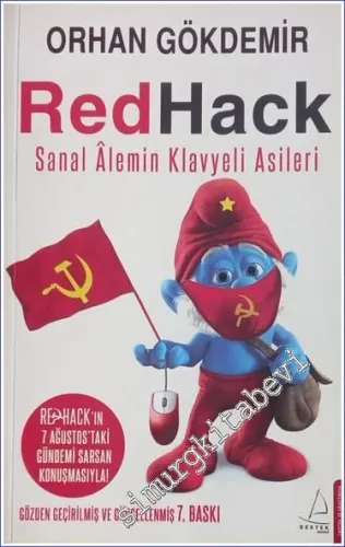 Redhack: Kızıl Hackerlar - Sanal Alemin Klavyeli Asileri -        2013