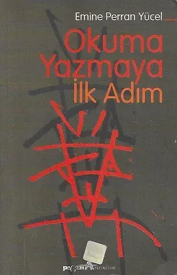 Okuma Yazmaya İlk Adım