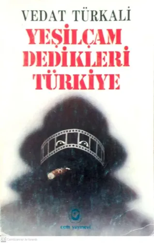Yeşilçam Dedikleri Türkiye