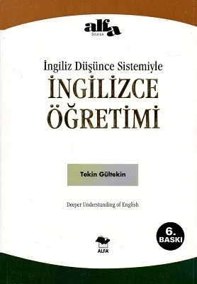 İngilizce Düşünce Sistemiyle İngilizce Öğretimi