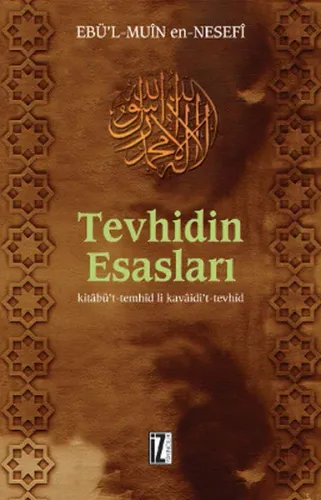 Tevhidin Esasları; Kitâbü't-temhîd Li Kavâidi't-tevhîd