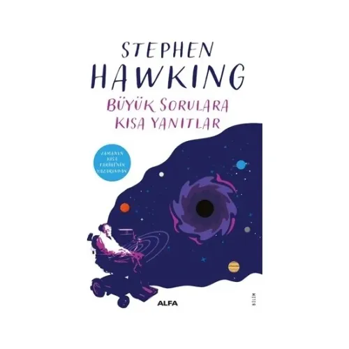 Büyük Sorulara Kısa Yanıtlar - Stephen W. Hawking
