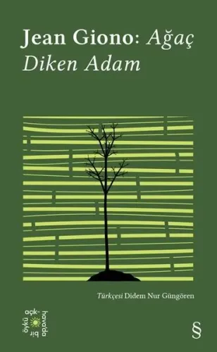 Jean Giono: Ağaç Diken Adam