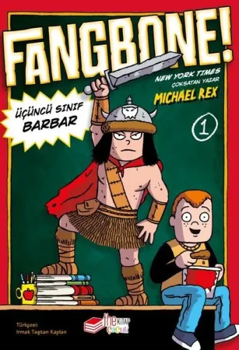 Fangbone!;Üçüncü Sınıf Barbar