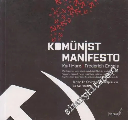 Komünist Manifesto: Tarihin En Önemli Siyasi Belgesi İçin Bir Yol Haritası -         2018